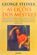 AS LIÇÕES DOS MESTRES. [1.ª EDIÇÃO]