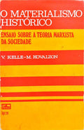O MATERIALISMO HISTÓRICO.