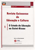 O ESTADO DA EDUCAÇÃO NA GUINÉ-BISSAU: REVISTA GUINEENSE DE EDUCAÇÃO E CULTURA, NÚMERO 1, MARÇO 2011.