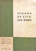 SEMANA DE ESTUDOS RURAIS.