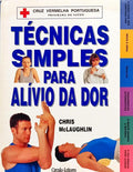 TÉCNICAS SIMPLES PARA ALÍVIO DA DOR.