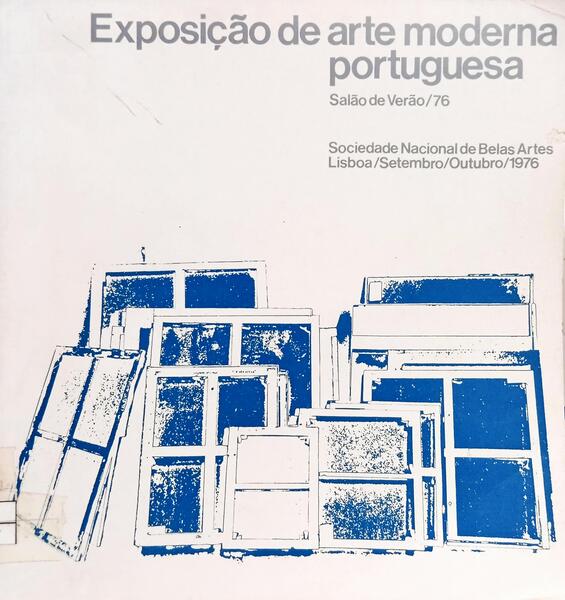 EXPOSIÇÃO DE ARTE MODERNA PORTUGUESA.