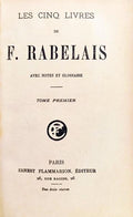 LES CINQ LIVRES DE F. RABELAIS. [2 VOLS.]