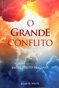 O GRANDE CONFLITO. [4.ª EDIÇÃO]