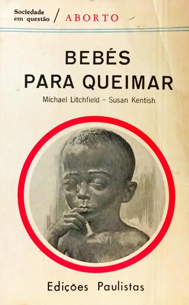BEBÉS PARA QUEIMAR.