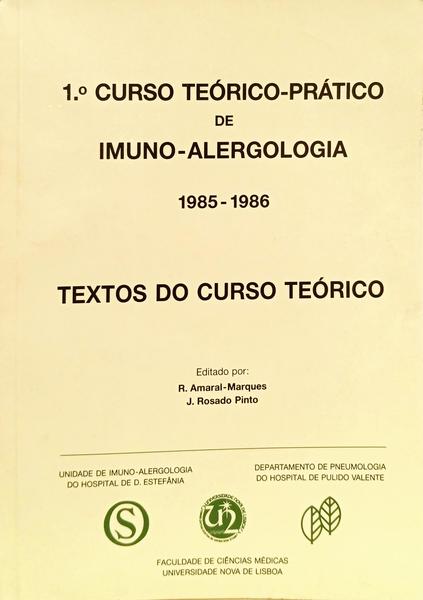 1.º CURSO TEÓRICO-PRÁTICO DE IMUNO-ALERGOLOGIA, 1985-1986.