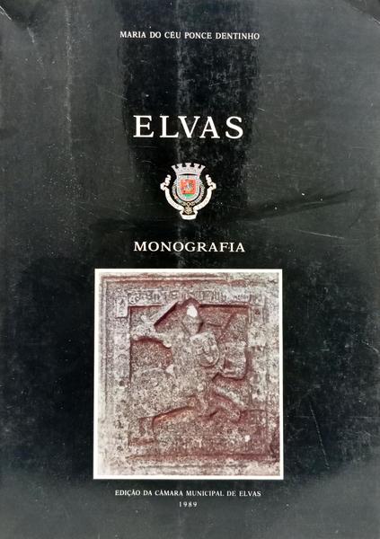 ELVAS: MONOGRAFIA.