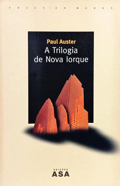 A TRILOGIA DE NOVA IORQUE. [1.ª EDIÇÃO]