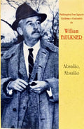ABSALÃO, ANSALÃO! [C/SOBRECAPA 1.ª EDIÇÃO]