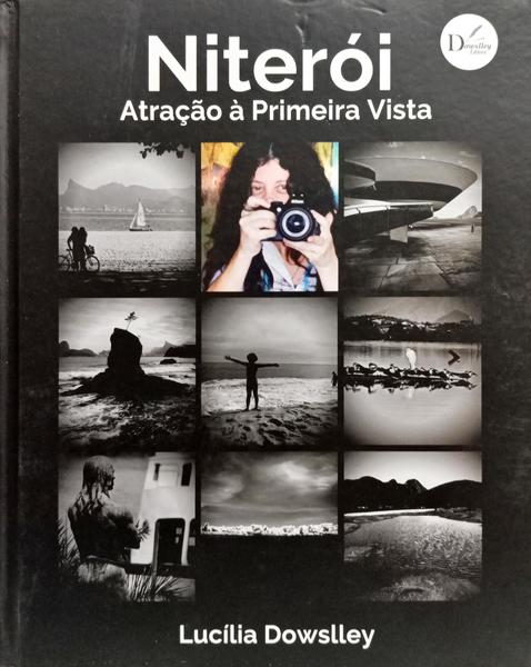NITERÓI: ATRAÇÃO À PRIMEIRA VISTA. [1.ª EDIÇÃO]