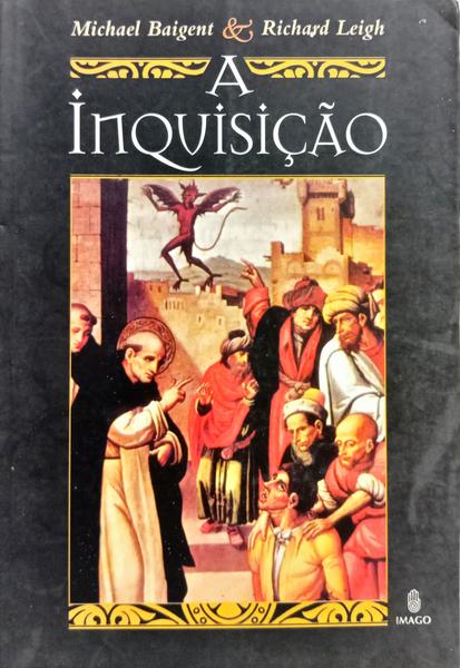A INQUISIÇÃO.