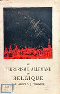 LE TERRORISME ALLEMAND EN BELGIQUE.