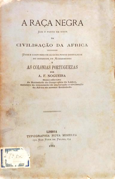 A RAÇA NEGRA SOB O PONTO DE VISTA DA CIVILIZAÇÃO DA ÁFRICA.