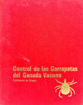 CONTROL DE LAS GARRAPATAS DEL GANADO VACUNO.