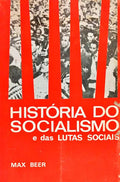 HISTÓRIA DO SOCIALISMO E DAS LUTAS SOCIAIS.