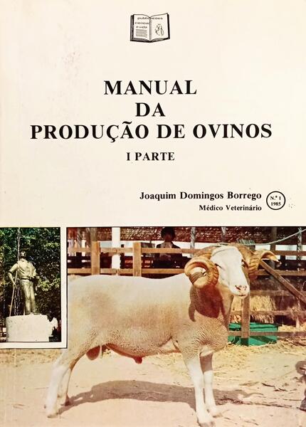 MANUAL DA PRODUÇÃO DE OVINOS (I PARTE).