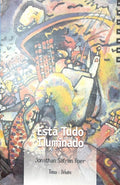 ESTÁ TUDO ILUMINADO. [TARJA]