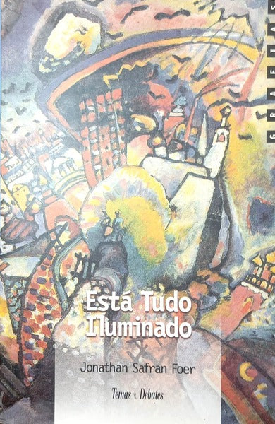 ESTÁ TUDO ILUMINADO. [TARJA]