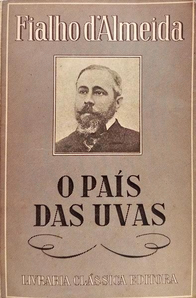 O PAÍS DAS UVAS. [1946]