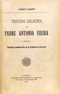 TRECHOS SELECTOS DO PADRE ANTONIO VIEIRA.