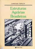 ESTRUTURAS AGRÁRIAS BRASILEIRA.