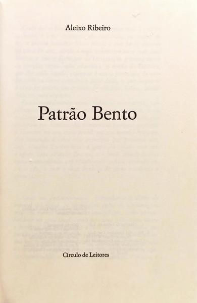 PATRÃO BENTO.