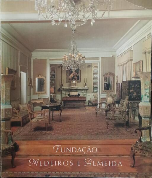 CASA-MUSEU: FUNDAÇÃO MEDEIROS E ALMEIDA.