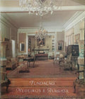 CASA-MUSEU: FUNDAÇÃO MEDEIROS E ALMEIDA.