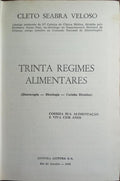 TRINTA REGIMES ALIMENTARES: CORRIJA SUA ALIMENTAÇÃO E VIVA CEM ANOS.