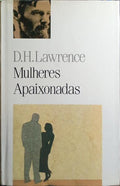 MULHERES APAIXONADAS.