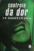 CONTROLO DA DOR. [1.ª EDIÇÃO]