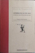 LEMBRANÇAS DE 1848: AS JORNADAS REVOLUCIONÁRIAS EM PARIS.
