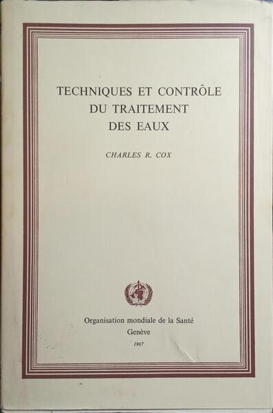TECHNIQUES ET CONTRÃ”LE DU TRAITEMENT DES EAUX.