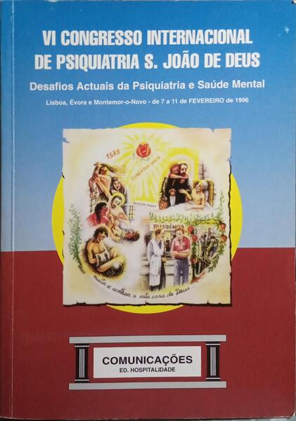 QUARTO CONGRESSO INTERNACIONAL DE PSIQUIATRIA S. JOÃO DE DEUS.
