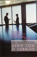 GERIR COM O CORAÇÃO.