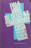 PALAVRAS DE DEUS NA COMUNIDADE CRISTÃƒ.