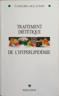 TRAITEMENT DIÉTÉTIQUE DE L'HYPERLIPIDÉMIE.