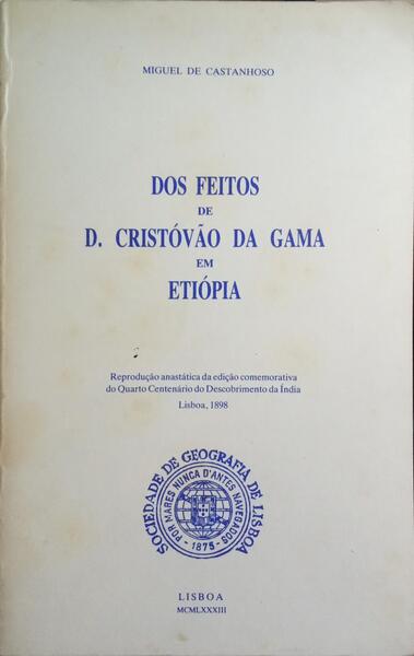 DOS FEITOS DE D. CRISTÓVÃO DA GAMA EM ETIÓPIA.