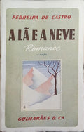 A LÃ E A NEVE. [6.ª EDIÇÃO]