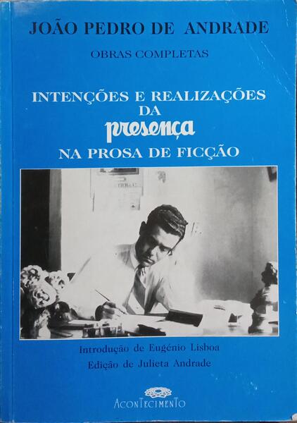 INTENÇÕES E REALIZAÇÕES DA PRESENÇA NA PROSA DE FICÇÃO.