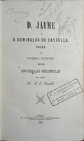 D. JAYME OU A DOMINAÇÃO DE CASTELLA: POEMA.