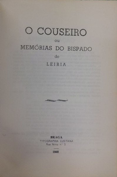 COUSEIRO (O) OU MEMÓRIAS DO BISPADO DE LEIRIA.