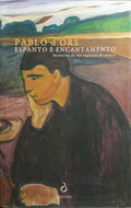 ESPANTO E ENCANTAMENTO: MEMÓRIAS DE UM VIGILANTE DE MUSEU. [1.ª EDIÇÃO]