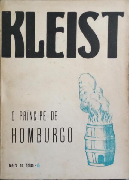 O PRÍNCIPE DE HOMBURGO.