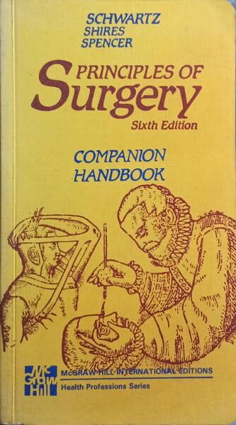 PRINCIPLES OF SURGERY. [6.ª EDIÇÃO]