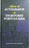 ÁLBUM DE AUTÓGRAFOS DE ESCRITORES PORTUGUESES.