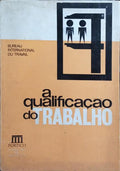 QUALIFICAÇÃO (A) DO TRABALHO.