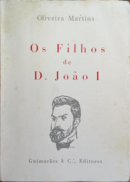 OS FILHOS DE D. JOÃO I.
