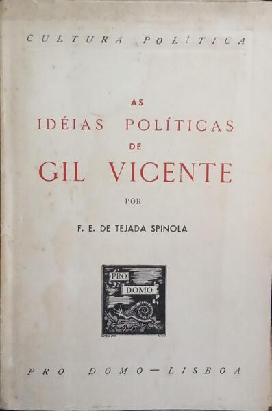 AS IDÃ‰IAS POLÃTICAS DE GIL VICENTE.