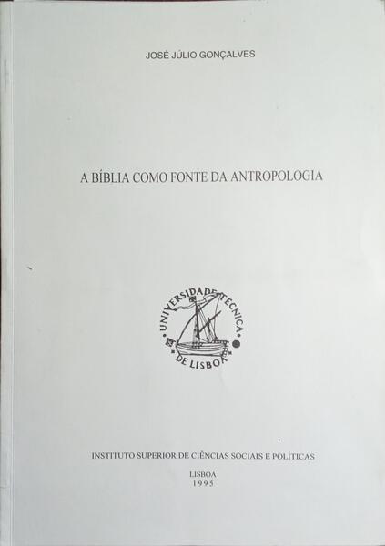 A BÃBLIA COMO FONTE DA ANTROPOLOGIA.